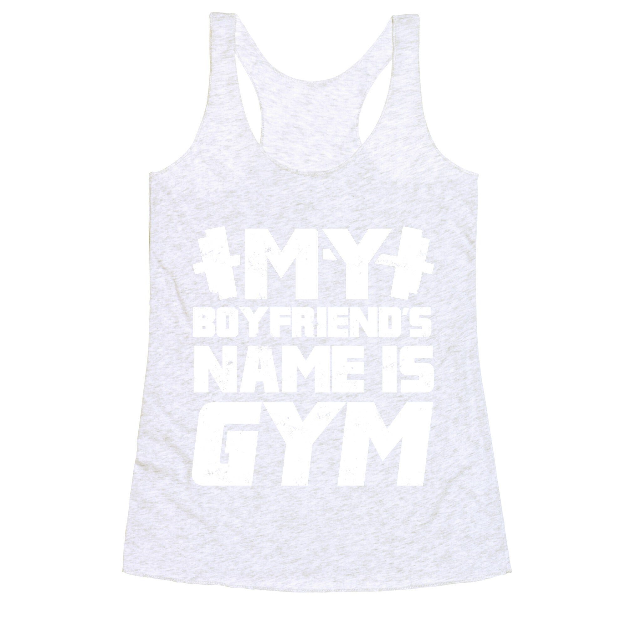 My Boyfriend's Name Is Gym Racerback Tank